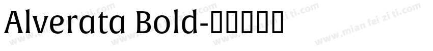Alverata Bold字体转换
